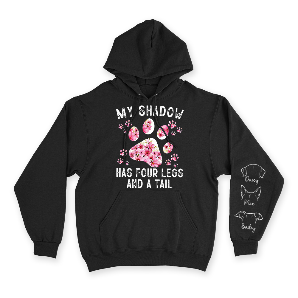 My Shadow Has Four Legs - Custom Hoodie