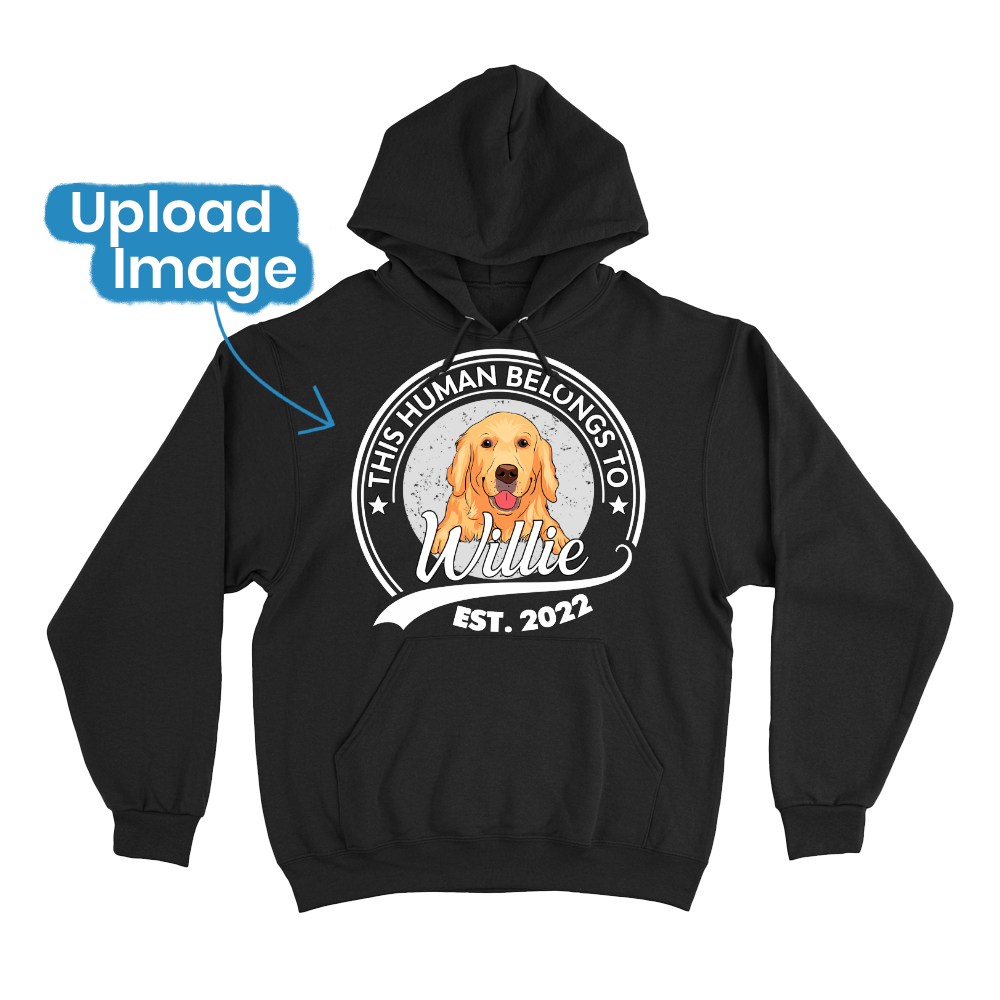 This Human Belongs To Dog  - Custom Hoodie