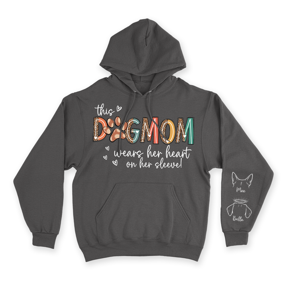 This Dog Mom Wears Her Heart on Her Sleeve - Custom Hoodie