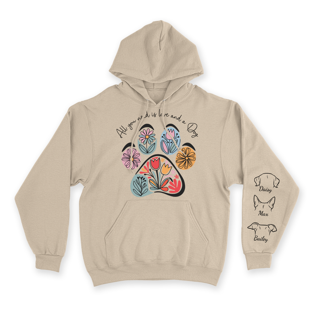 All You Need Is Love & a Dog - Custom Hoodie