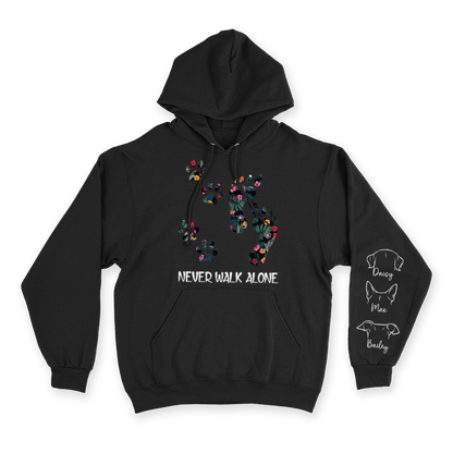 Never Walk Alone - Custom Hoodie