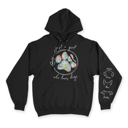 Just a Girl Who Loves Dogs - Custom Hoodie