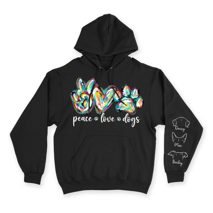 Peace, Love & Dogs - Custom Hoodie