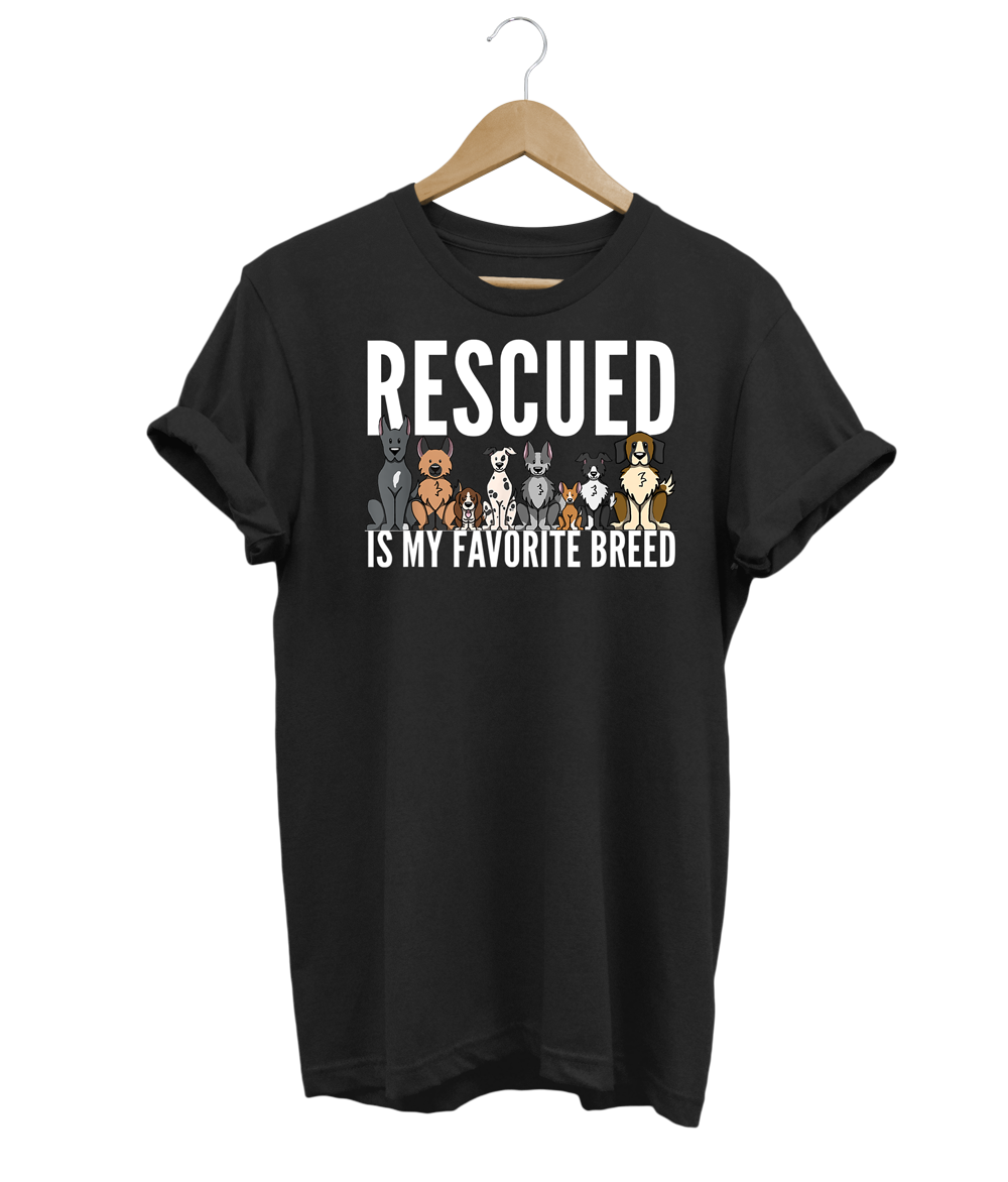 Rescued Is My Favorite Breed