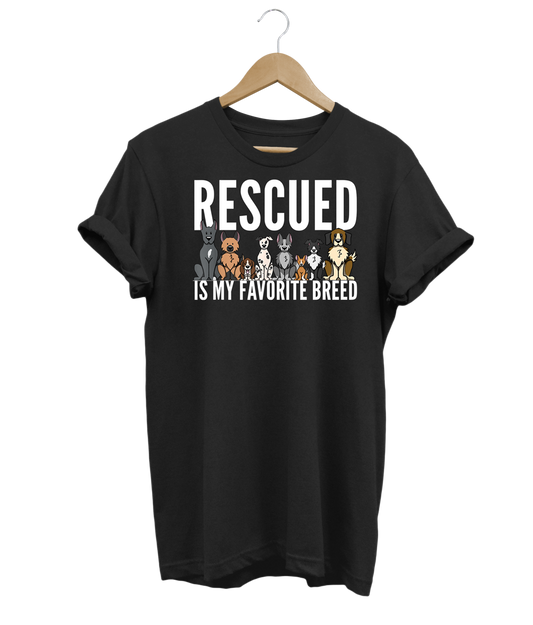 Rescued Is My Favorite Breed