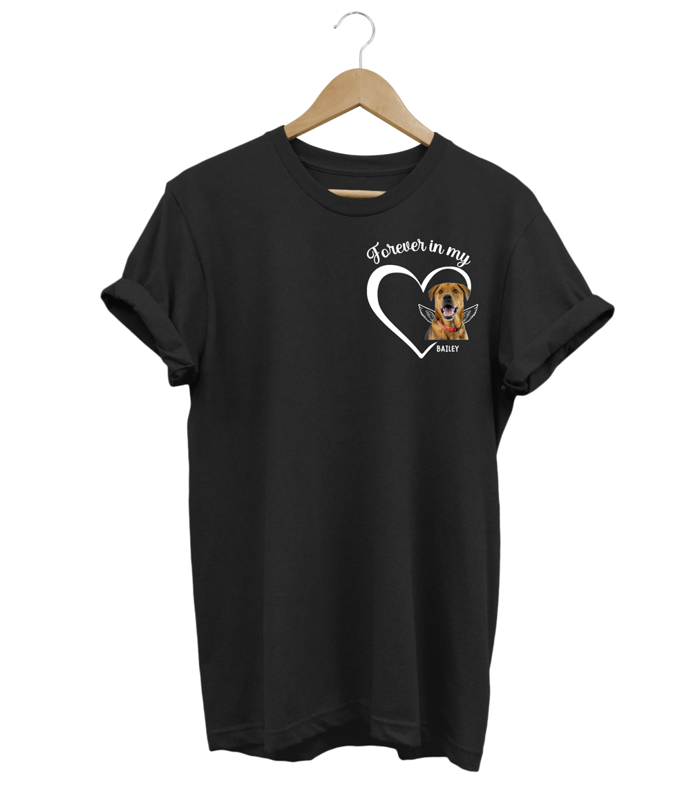 Forever In My Heart Custom T-Shirt