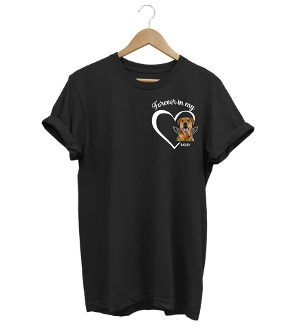 Forever In My Heart Custom T-Shirt