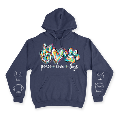 Peace, Love & Dogs - Custom Hoodie