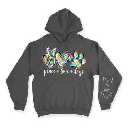 Peace, Love & Dogs - Custom Hoodie