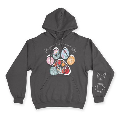 All You Need Is Love & a Dog - Custom Hoodie