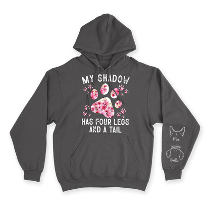 My Shadow Has Four Legs - Custom Hoodie