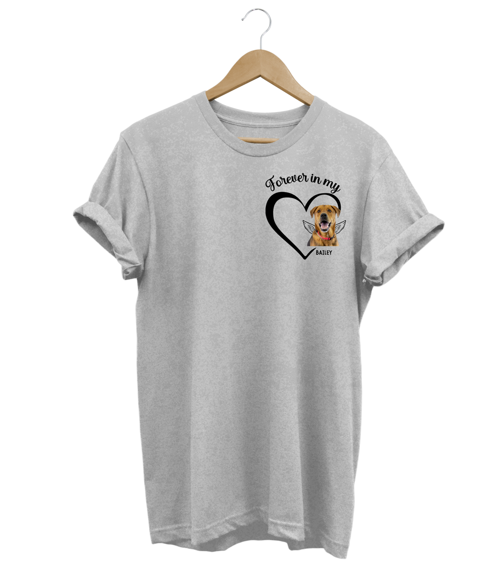 Forever In My Heart Custom T-Shirt