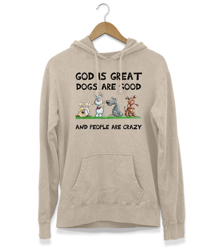 Dogs Are Good Hoodie (Unisex)