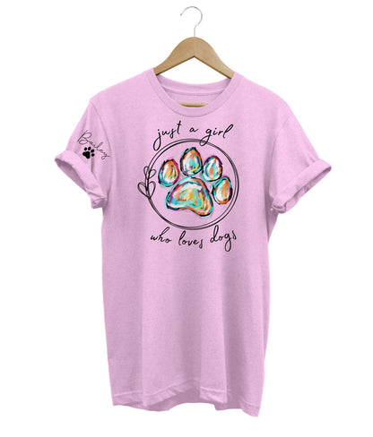 Just A Girl Who Loves Dogs Custom T-Shirt