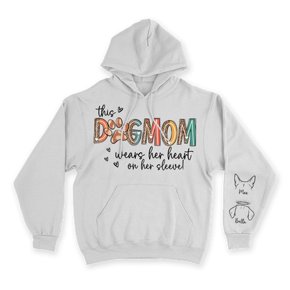 This Dog Mom Wears Her Heart on Her Sleeve - Custom Hoodie