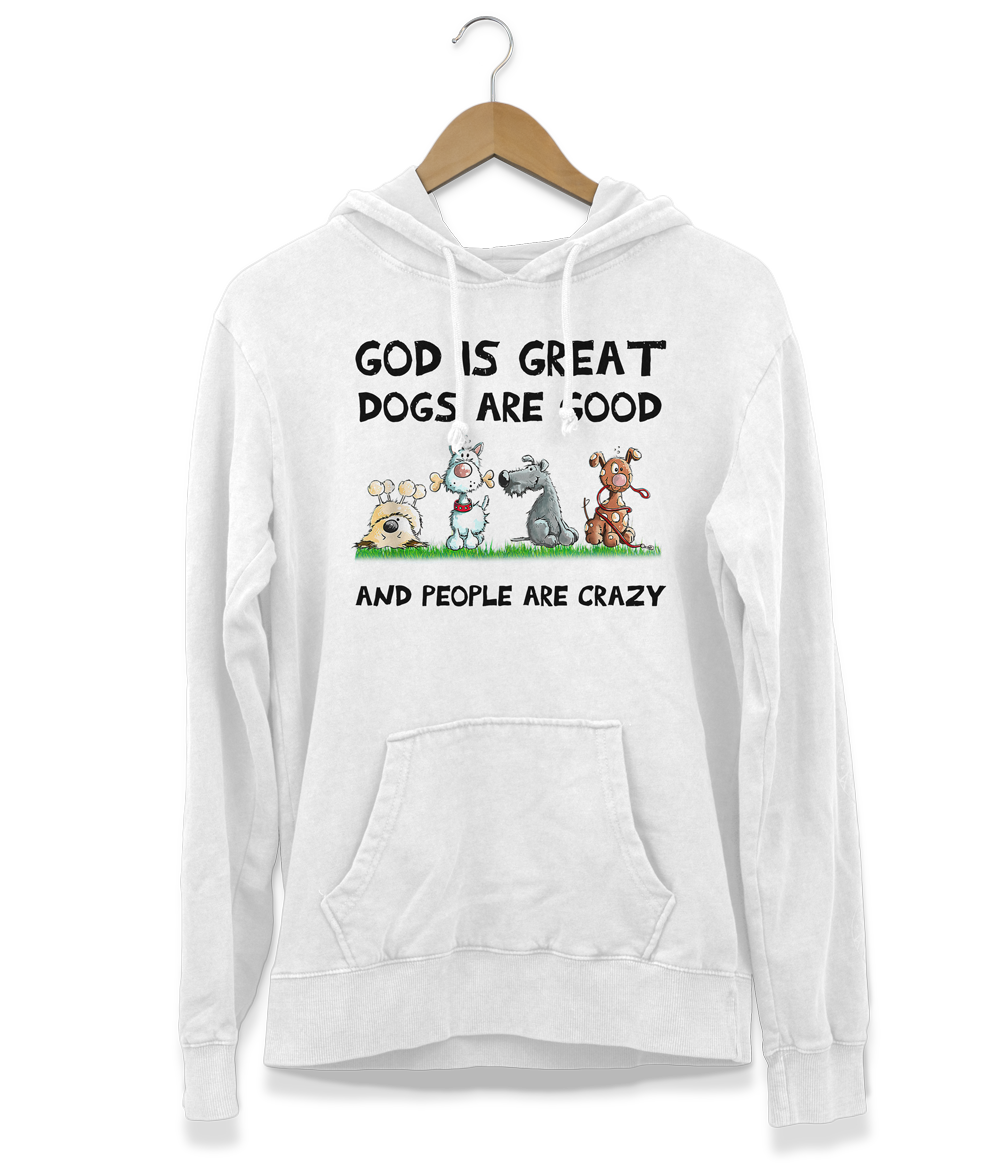 Dogs Are Good Hoodie (Unisex)