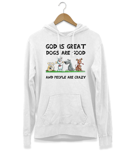 Dogs Are Good Hoodie (Unisex)
